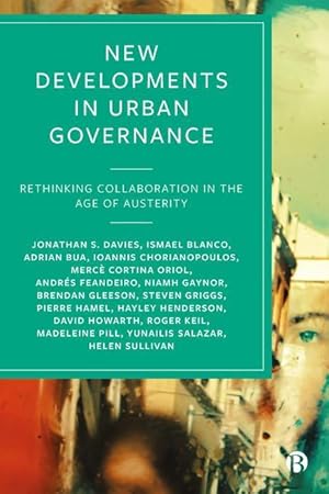 Bild des Verkufers fr New Developments in Urban Governance: Rethinking Collaboration in the Age of Austerity zum Verkauf von moluna