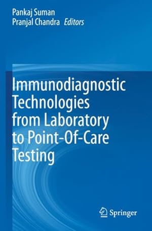 Imagen del vendedor de Immunodiagnostic Technologies from Laboratory to Point-of-care Testing a la venta por GreatBookPrices