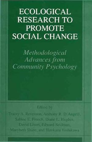 Bild des Verkufers fr Ecological Research to Promote Social Change : Methodological Advances from Community Psychology zum Verkauf von GreatBookPrices