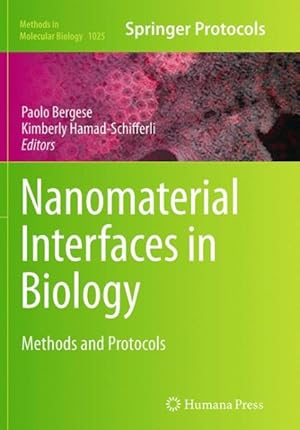 Seller image for Nanomaterial Interfaces in Biology : Methods and Protocols for sale by GreatBookPrices