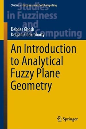 Seller image for Introduction to Analytical Fuzzy Plane Geometry for sale by GreatBookPrices