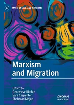 Seller image for Marxism and Migration for sale by GreatBookPrices