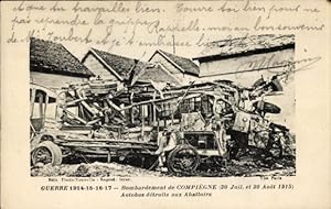 Ansichtskarte / Postkarte Compiègne Oise, Autobus detruits aux Abattoirs, Bombardement 30. Juli u...
