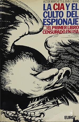 Image du vendeur pour La C.I.A. y el culto del espionaje mis en vente par Librera Alonso Quijano