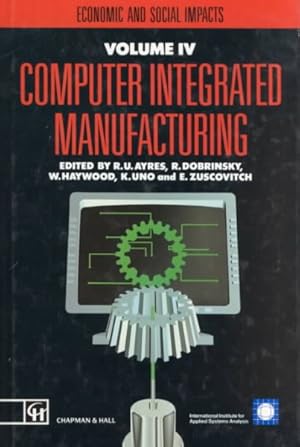 Seller image for Computer Integrated Manufacturing : Economic and Social Impacts for sale by GreatBookPrices