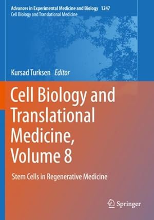 Bild des Verkufers fr Cell Biology and Translational Medicine : Stem Cells in Regenerative Medicine zum Verkauf von GreatBookPrices