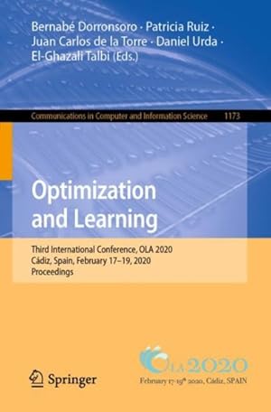Immagine del venditore per Optimization and Learning : Third International Conference, Ola 2020, Cdiz, Spain, February 17?19, 2020, Proceedings venduto da GreatBookPrices