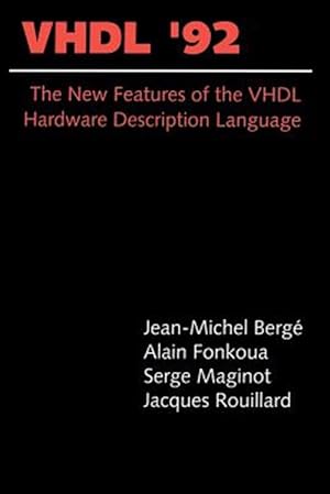 Seller image for Vhdl'92 : The New Features of the Vhdl Hardware Description Language for sale by GreatBookPrices