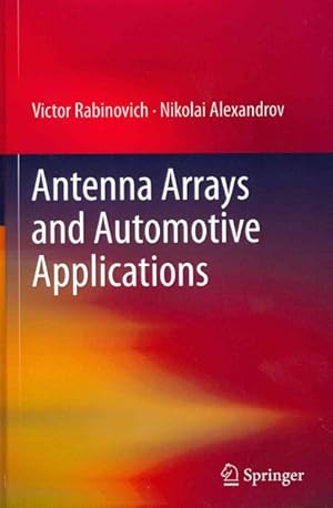 Seller image for Antenna Arrays and Automotive Applications for sale by GreatBookPrices