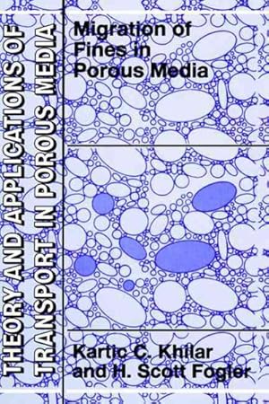 Immagine del venditore per Migration of Fines in Porous Media venduto da GreatBookPrices