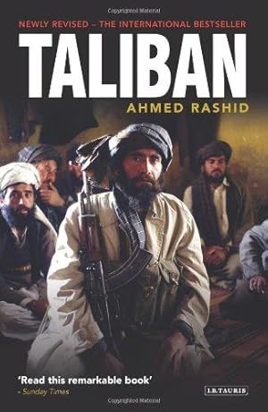 Image du vendeur pour Taliban: The Power of Militant Islam in Afghanistan and Beyond mis en vente par WeBuyBooks