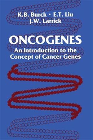 Imagen del vendedor de Oncogenes : An Introduction to the Concept of Cancer Genes a la venta por GreatBookPrices