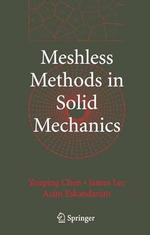 Immagine del venditore per Meshless Methods in Solid Mechanics venduto da GreatBookPrices
