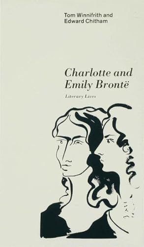 Seller image for Charlotte and Emily Bront : Literary Lives for sale by GreatBookPrices