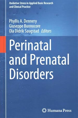 Bild des Verkufers fr Perinatal and Prenatal Disorders zum Verkauf von GreatBookPrices