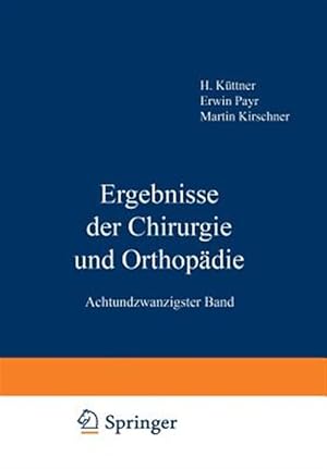 Imagen del vendedor de Ergebnisse Der Chirurgie Und Orthopdie : Achtundzwanzigster Band -Language: german a la venta por GreatBookPrices