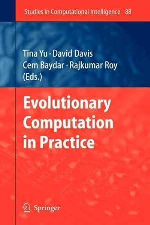 Image du vendeur pour Evolutionary Computation in Practice mis en vente par GreatBookPrices