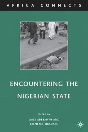 Imagen del vendedor de Encountering the Nigerian State a la venta por GreatBookPrices