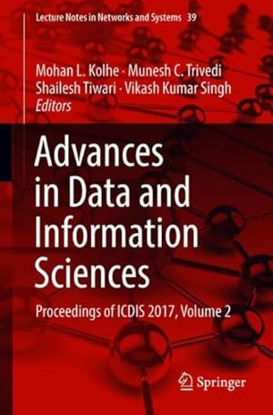 Imagen del vendedor de Advances in Data and Information Sciences : Proceedings of Icdis 2017 a la venta por GreatBookPrices