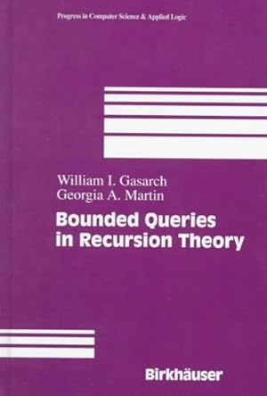 Bild des Verkufers fr Bounded Queries in Recursion Theory zum Verkauf von GreatBookPrices