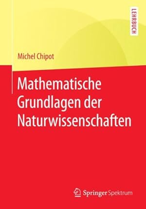 Imagen del vendedor de Mathematische Grundlagen Der Naturwissenschaften -Language: german a la venta por GreatBookPrices