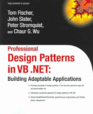 Bild des Verkufers fr Professional Design Patterns in Vb.Net : Building Adaptable Applications zum Verkauf von GreatBookPrices