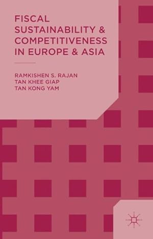 Seller image for Fiscal Sustainability and Competitiveness in Europe and Asia for sale by GreatBookPrices