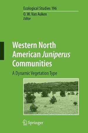 Seller image for Western North American Juniperus Communities : A Dynamic Vegetation Type for sale by GreatBookPrices