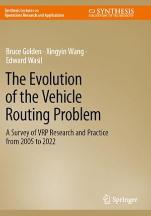 Imagen del vendedor de Evolution of the Vehicle Routing Problem : A Survey of Vrp Research and Practice from 2005 to 2022 a la venta por GreatBookPrices