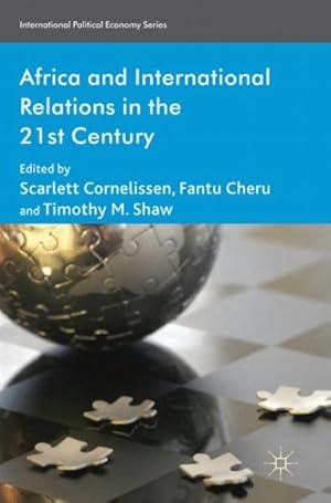 Seller image for Africa and International Relations in the 21st Century for sale by GreatBookPrices