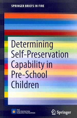 Immagine del venditore per Determining Self-Preservation Capability in Pre-School Children venduto da GreatBookPrices