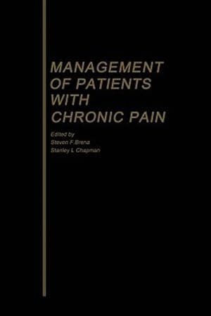 Seller image for Management of Patients With Chronic Pain for sale by GreatBookPrices