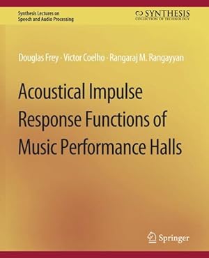 Imagen del vendedor de Acoustical Impulse Response Functions of Music Performance Halls a la venta por GreatBookPrices