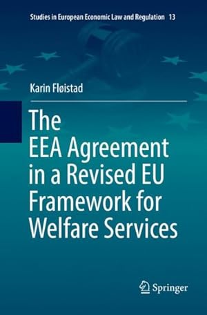 Immagine del venditore per Eea Agreement in a Revised Eu Framework for Welfare Services venduto da GreatBookPrices