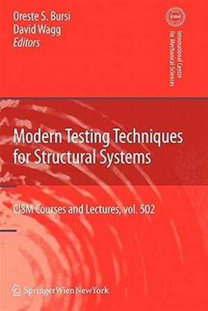 Seller image for Modern Testing Techniques for Structural Systems : Dynamics and Control for sale by GreatBookPrices