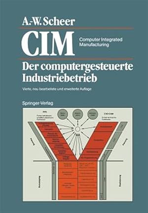 Seller image for Cim Computer Integrated Manufacturing : Der Computergesteuerte Industriebetrieb -Language: german for sale by GreatBookPrices