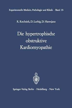 Bild des Verkufers fr Die Hypertrophische Obstruktive Kardiomyopathie -Language: German zum Verkauf von GreatBookPrices