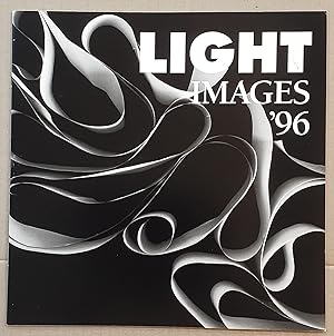 Seller image for Light Images '96. The thirteenth juried photography exhibition hosted by The Chrysler Museum of Art. for sale by City Basement Books