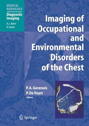 Image du vendeur pour Imaging of Occupational And Environmental Disorders of the Chest mis en vente par GreatBookPrices