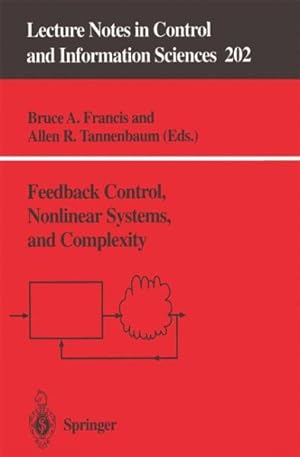Seller image for Feedback Control, Nonlinear Systems, and Complexity for sale by GreatBookPrices