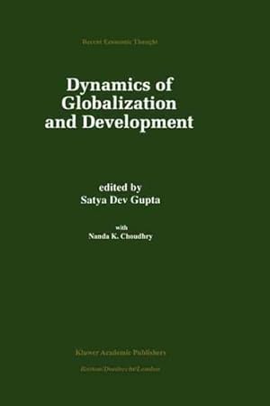 Seller image for Dynamics of Globalization and Development for sale by GreatBookPrices