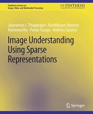 Seller image for Image Understanding using Sparse Representations for sale by GreatBookPrices