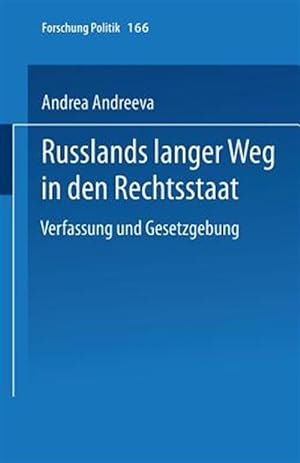 Seller image for Russlands Langer Weg in Den Rechtsstaat : Verfassung Und Gesetzgebung -Language: german for sale by GreatBookPrices