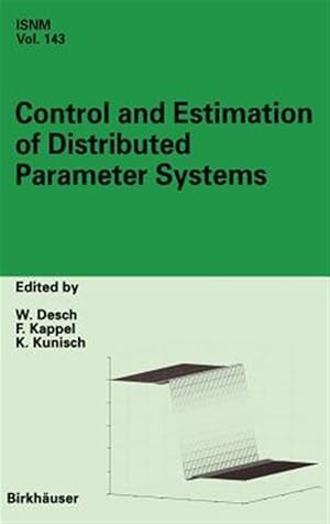Seller image for Control and Estimation of Distributed Parameter Systems : International Conference in Maria Trost Austria, July 15-21, 2001 for sale by GreatBookPrices