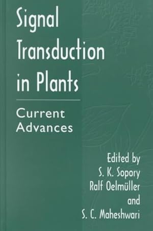 Seller image for Signal Transduction in Plants : Current Advances for sale by GreatBookPrices