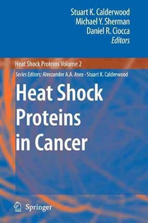 Image du vendeur pour Heat Shock Proteins in Cancer mis en vente par GreatBookPrices