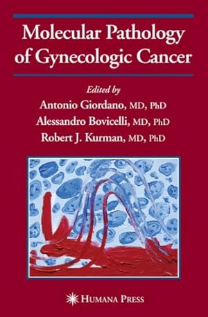 Seller image for Molecular Pathology of Gynecologic Cancer for sale by GreatBookPrices