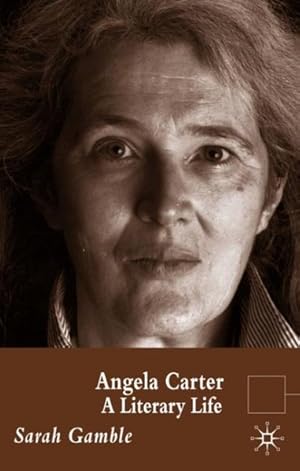 Seller image for Angela Carter : A Literary Life for sale by GreatBookPrices