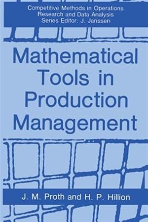Seller image for Mathematical Tools in Production Management for sale by GreatBookPrices