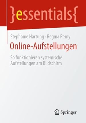 Seller image for Online-aufstellungen : So Funktionieren Systemische Aufstellungen Am Bildschirm -Language: german for sale by GreatBookPrices